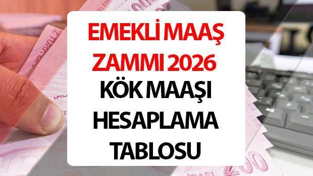 2026 Ocak Emekli Kök Maaş Hesaplama Tablosu ve Detayları