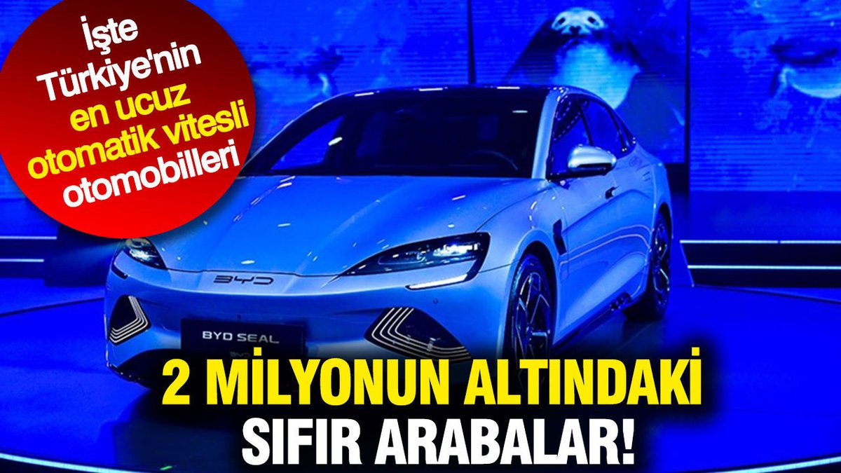 2 milyonun altındaki sıfır arabalar: İşte Türkiye'nin en ucuz otomatik vitesli otomobilleri