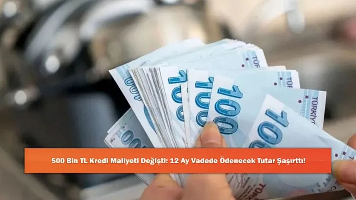 500 Bin Liralık Kredide Yeni Dönem Başladı Geri Ödeme Rakamları Dikkat Çekti