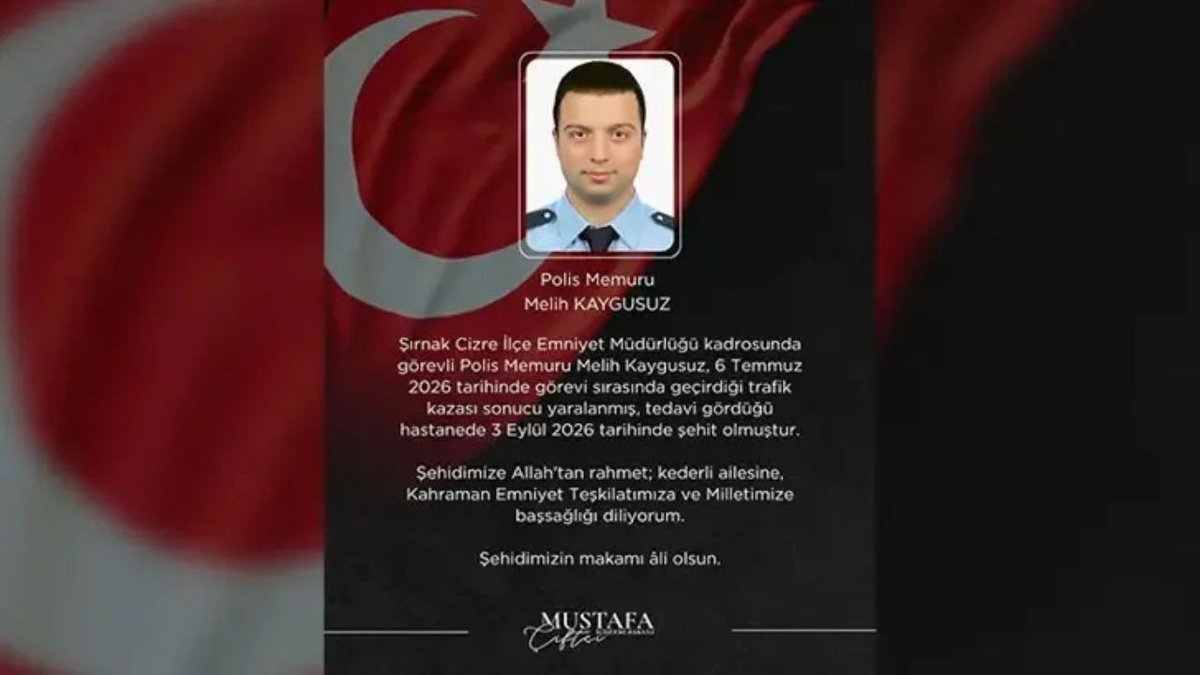 Şırnak’ta Trafik Kazasında Yaralanan Polis Memuru Melih Kaygusuz Şehit Oldu